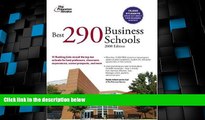 Price Best 290 Business Schools, 2008 Edition (Graduate School Admissions Guides) Princeton Review