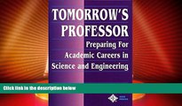 Price Tomorrow s Professor: Preparing for Careers in Science and Engineering Richard M. Reis For