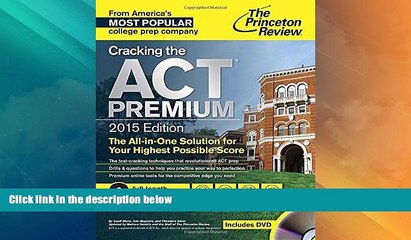 Price Cracking the ACT Premium Edition with 8 Practice Tests and DVD, 2015 (College Test