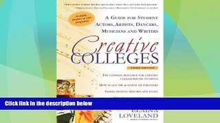 Best Price Creative Colleges: A Guide for Student Actors, Artists, Dancers, Musicians and Writers