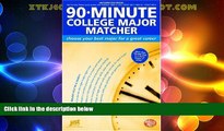 Best Price 90-Minute College Major Matcher: Choose Your Best Major for a Great Career (Help in a