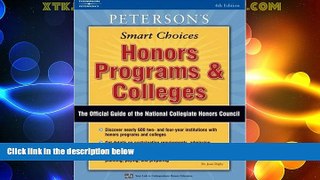 Price Peterson s Honors Programs and Colleges, 4th Edition Joan Digby For Kindle