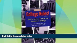 Price College Rules!: How to Study, Survive, and Succeed in College (College Rules: How to Study,