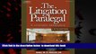 Epub The Litigation Paralegal: A Systems Approach, 5E (West Legal Studies (Hardcover)) James W. H.