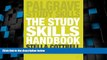 Best Price The Study Skills Handbook (Palgrave Study Skills) Stella Cottrell On Audio