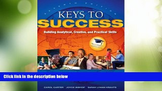 Price Keys to Success: Building Analytical, Creative, and Practical Skills Plus NEW