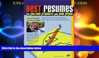 Best Price Best Resumes for College Students and New Grads: Jump-Start Our Career Louise M.