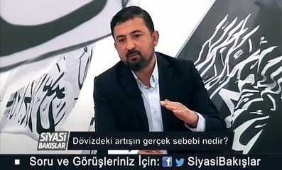 Dövizdeki Artışın Sebepleri