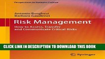 [PDF] Risk Management: How to Assess, Transfer and Communicate Critical Risks (Perspectives in