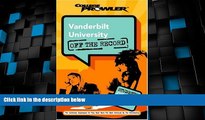 Price Vanderbilt University: Off the Record (College Prowler) (College Prowler: Vanderbilt