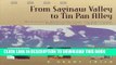 Best Seller From Saginaw Valley to Tin Pan Alley: Saginaw s Contribution to American popular