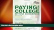 Price Paying for College Without Going Broke, 2013 Edition (College Admissions Guides) Princeton