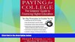 Price Paying for College: The Greenes  Guide to Financing Higher Education Howard R. Greene On Audio