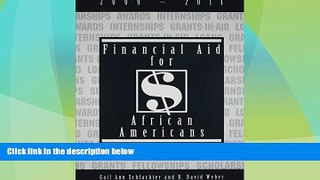 Price Financial Aid for African Americans 2009-2011 Gail Ann Schlachter For Kindle