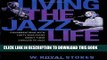 Books Living the Jazz Life: Conversations with Forty Musicians about Their Careers in Jazz