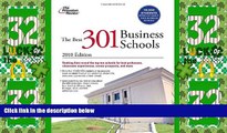 Price The Best 301 Business Schools, 2010 Edition (Graduate School Admissions Guides) Princeton