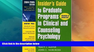 Best Price Insider s Guide to Graduate Programs in Clinical and Counseling Psychology: 2004/2005