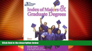 Price The College Board Index of Majors   Graduate Degrees 2004: All-New Twenty-sixth Edition The