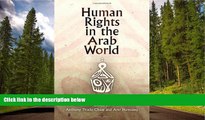 FAVORIT BOOK Human Rights in the Arab World: Independent Voices (Pennsylvania Studies in Human
