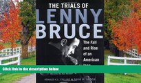 READ THE NEW BOOK The Trials of Lenny Bruce Collins BOOOK ONLINE