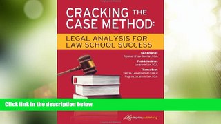 Price Cracking the Case Method: Legal Analysis for Law School Success Paul Bergman On Audio