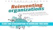[FREE] Ebook Reinventing Organizations: An Illustrated Invitation to Join the Conversation on