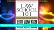 Price Law School 101: How to Succeed in Your First Year of Law School and Beyond R. Stephanie Good