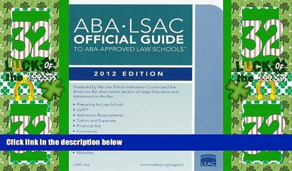 Best Price ABA-LSAC Official Guide to ABA-Approved Law Schools: 2012 Edition Law School Admission