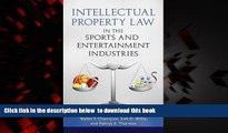 Download Walter T. Champion Intellectual Property Law in the Sports and Entertainment Industries