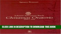 Best Seller Johann Sebastian Bach: Christmas Oratorio (BWV 248) (Ancorae: Steunpunten Voor Studie