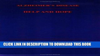 [FREE] EPUB Alzheimer s Disease Help and Hope: Ten Simple Solutions for Caregivers Download Online