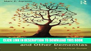 [FREE] PDF Alzheimer s Disease and Other Dementias: A Practical Guide Download Online