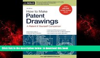 Epub How to Make Patent Drawings: A Patent It Yourself Companion Jack Lo Patent Agent PDF