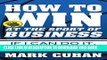 [PDF] How to Win at the Sport of Business: If I Can Do It, You Can Do It Popular Collection
