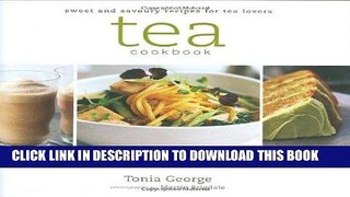 MOBI Tea Cookbook: Delicious Recipes for Tea Lovers PDF Online