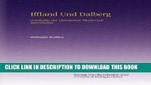 Books Iffland Und Dalberg: Geschichte der Classischen Theaterzeit Mannheims (German Edition) Read