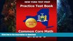 READ BOOK  NEW YORK TEST PREP Practice Test Book Common Core Math Grade 5: Aligns to the Common