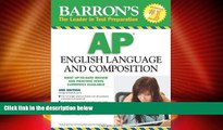 Price Barron s AP English Language and Composition George Ehrenhaft Ed.D. For Kindle