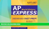 Price Kaplan AP World History Express (Kaplan Test Prep) Kaplan On Audio