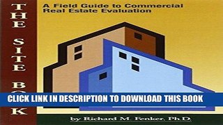 [FREE] Download The Site Book : A Field Guide to Commercial Real Estate Evaluation (Mesa