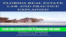 [FREE] Ebook Florida Real Estate Law and Practice Explained (All Florida School of Real Estate -