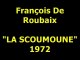 François De roubaix  "La  Scoumoune"