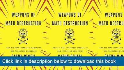 ]]]]]>>>>>(~EPub~~) Weapons Of Math Destruction: How Big Data Increases Inequality And Threatens Democracy