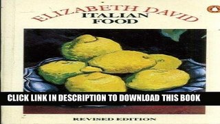 KINDLE Italian Food (Penguin Cookery Library) by David Elizabeth (1989-08-01) Paperback PDF Online