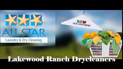 Lakewood Ranch Drycleaners - www.allstarlaundry.com