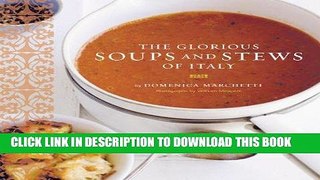 MOBI The Glorious Soups and Stews of Italy PDF Ebook