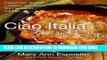 [PDF] Online Ciao Italia Slow and Easy: Casseroles, Braises, Lasagne, and Stews from an Italian