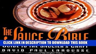 EPUB The Sauce Bible: Guide to the Saucier s Craft PDF Full book
