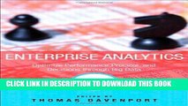 [PDF] Download Enterprise Analytics: Optimize Performance, Process, and Decisions Through Big Data