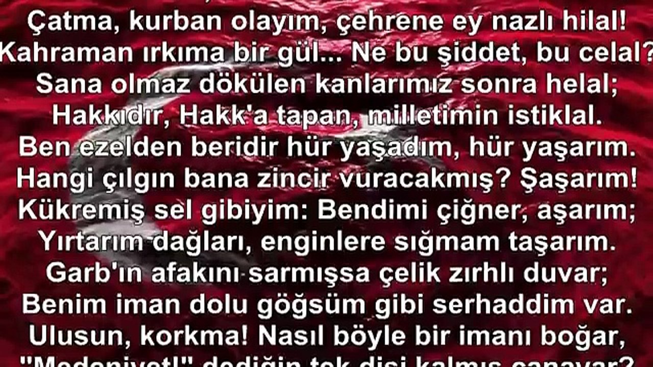 İSTİKLAL MARŞI 10 KITA MEHMET AKIF ERSOY. BEDIRHAN GOKCE